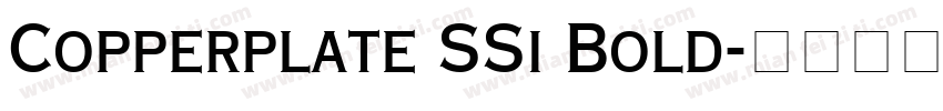Copperplate SSi Bold字体转换